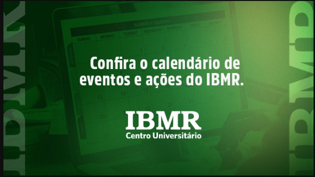 Confira o calendário de eventos e ações do IBMR em novembro